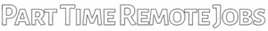 Part Time Remote Jobs Part Time Remote Jobs